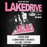 Lake Drive w/ Special Guests Callback & FLWERS