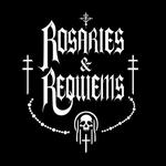 Rosaries & Requiems