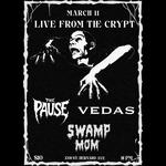 The Pause Live from the Crypt