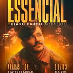 Projeto Thiago Brado Essencial (Thiago Brado Acústico)