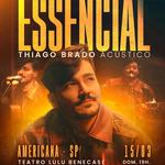 Projeto Thiago Brado Essencial (Thiago Brado Acústico)
