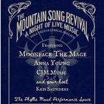 The Mountain Song Revival - A night of Live Music