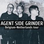 Agent side Grinder + Support by XTORT: TICKETS VIA WILLEMEEN