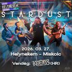 STARDUST + KEOPS / 2026.03.27. / Helynekem!, Miskolc