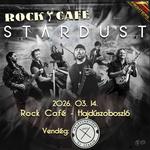 STARDUST + VÉLETLENCORP/ 2026.03.14. / Rock Café, Hajdúszoboszló