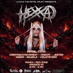 Hexxa - C.A.M - Hazcat - Jezter - Violetstorm - Squeejii - Nesra