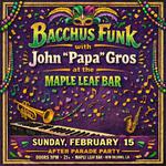 Bacchus Funk with John "Papa" Gros