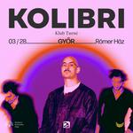 Kolibri @ Győr, Rómer Ház