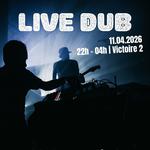 Live Dub : Alpha Steppa x Nai Jah + Ashkabad + Ondubground + Art-X  | Victoire 2