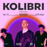 Kolibri @ Szeged, JATE Klub