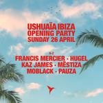 Ushuaïa Ibiza Opening Party 