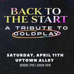 Back To The Start: A Tribute to Coldplay 