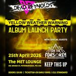 Dead Reynolds Album Launch