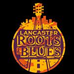 Lancaster Roots & Blues Festival