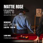 Mattie Rose: Troy’s