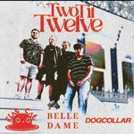 Two Til Twelve