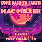 COME BACK TO EARTH: MAC MILLER LIVE BAND TRIBUTE
