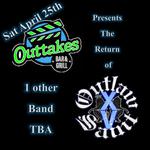 Outtakes (the Return) w/ Hits & the Mrs.