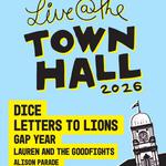 DICE & Letters to Lions | Town Hall, Albany