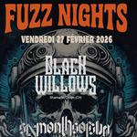 Fuzz Night - Black Willows 