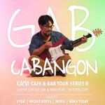 Gab Cabangon: Kama Bar Tour Series II
