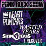 SKIN OF TEARS + The Heart Punches and more