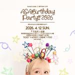 〈単独公演〉ASABirthday Party!! 2026 -遅ればせながら日頃の感謝を込めて-