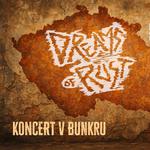 Dreams of Rust v Bunkru! + Roadkill Souls, Metanol