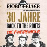 Back to the roots - Die Kneipentour!