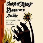 SINISTER HAZE w/ Hagstone and Lathe