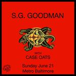 S.G. GOODMAN w/ Case Oats