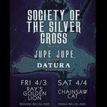 Goth night - Society of the Silver Cross w/ Jupe Jupe and Datura
