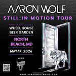 Aaron Wolf w/ Special Guest Milton J @ Wheel House