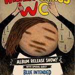 Wicken Chings - Album Release Show