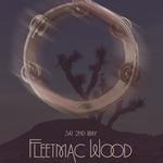 Fleetmac Wood Under the Desert Moon