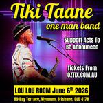 TIKI TAANE (one man band) live at Lou Lou Room / Brisbane