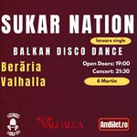 Sukar Nation - Lansare Single "Balkan Disco Dance" @ Beraria Valhalla