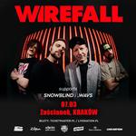 Wirefall x SNOWBLIND x .WAVS I 07.03.2026 I Zaścianek I Kraków