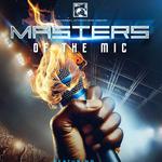 Masters of the Mic