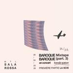 Mixtape (part. 3) + La Scie