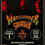 Worshipper / Soulseller West Coast Tour