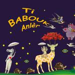 Ti Babouk Anlèr @ Médiathèque du Tampon