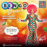 BINGO Brunch with Mrs Kasha Davis - Posh, Scranton