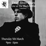 Deep River Blues At The Black Griffin