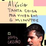 Alércio no Cassino/RS - Tanta coisa pra viver em 6 minutos tour RS