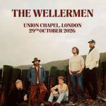 The Wellermen - Union Chapel 