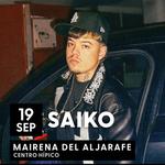 Concierto Saiko + Djs invitados - Cabaret Festival Mairena en Sevilla