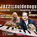Jazz for Guide Dogs with Al DeGregoris and special guest Paula Atherton