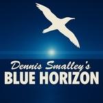 Dennis Smalley's Blue Horizon
