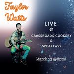 Taylor Watts @ Crossroads Cookery!
